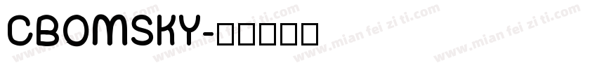 CBOMSKY字体转换