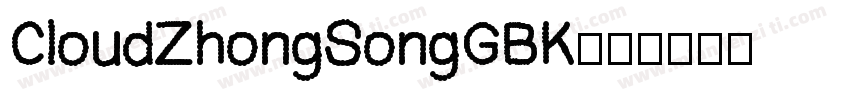 CloudZhongSongGBK字体转换