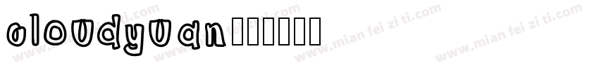 cloudyuan字体转换