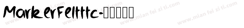 MarkerFeltttc字体转换