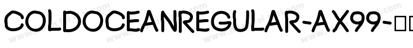 ColdOceanRegular-aX99字体转换