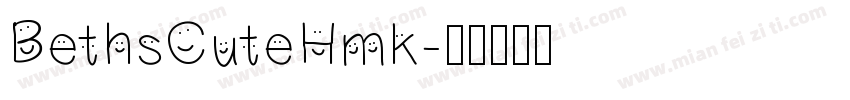 BethsCuteHmk字体转换
