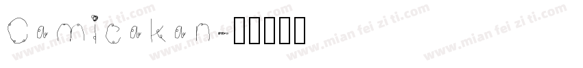 Camicakan字体转换