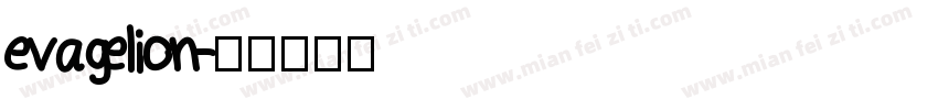 evagelion字体转换