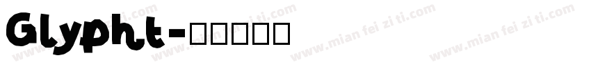 Glypht字体转换