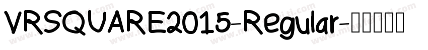 VRSQUARE2015-Regular字体转换