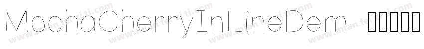 MochaCherryInLineDem字体转换