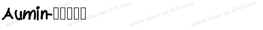 Aumin字体转换