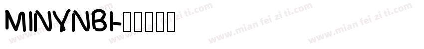 MINYNBI字体转换