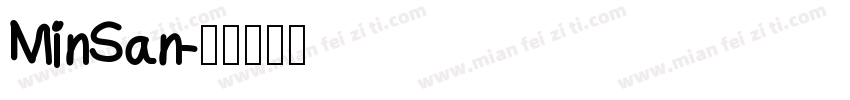 MinSan字体转换