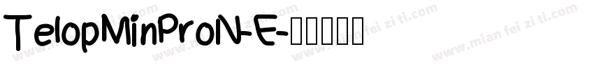 TelopMinProN-E字体转换