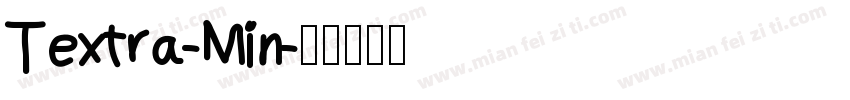Textra-Min字体转换