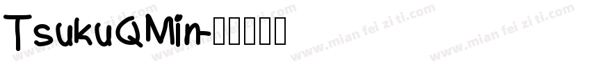 TsukuQMin字体转换