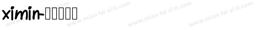 ximin字体转换