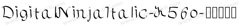 DigitalNinjaItalic-K56o字体转换