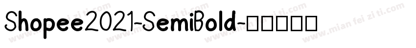 Shopee2021-SemiBold字体转换