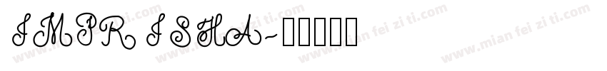 IMPRISHA字体转换
