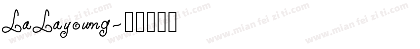 LaLayoung字体转换
