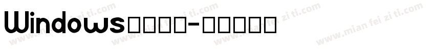 Windows中文字体字体转换