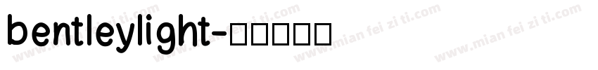 bentleylight字体转换