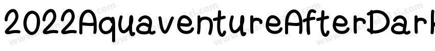 2022AquaventureAfterDark字体转换