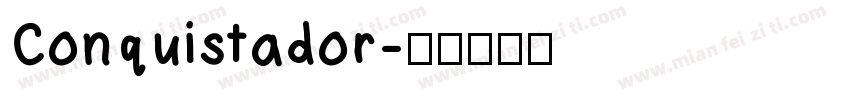 Conquistador字体转换