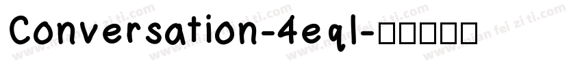 Conversation-4eql字体转换