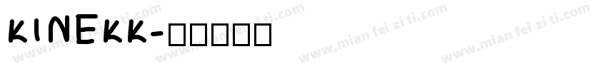 KINEKK字体转换