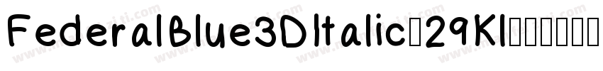 FederalBlue3DItalic-29Kl字体转换