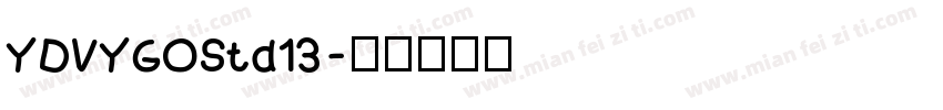YDVYGOStd13字体转换