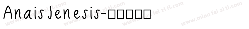 AnaisJenesis字体转换