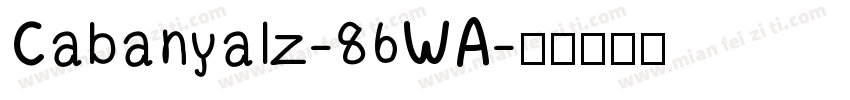 Cabanyalz-86WA字体转换