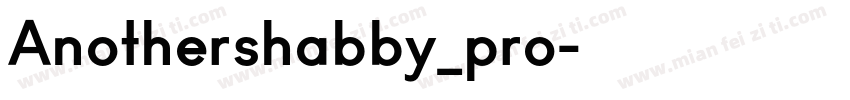 Anothershabby_pro字体转换