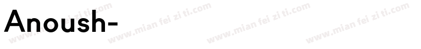 Anoush字体转换