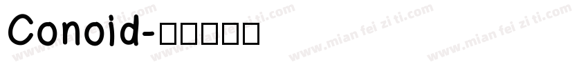 Conoid字体转换