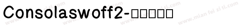 Consolaswoff2字体转换
