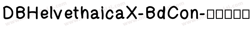DBHelvethaicaX-BdCon字体转换