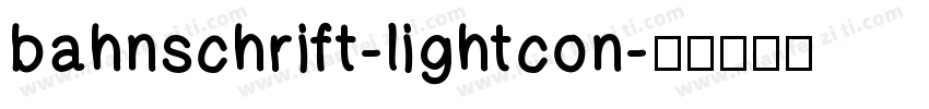 bahnschrift-lightcon字体转换