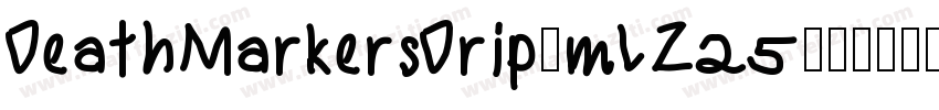 DeathMarkersDrip-mLZ25字体转换