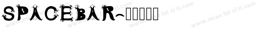 SPACEBAR字体转换