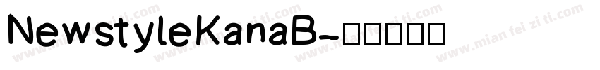 NewstyleKanaB字体转换