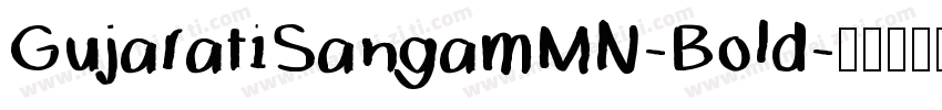 GujaratiSangamMN-Bold字体转换