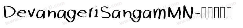 DevanageriSangamMN字体转换