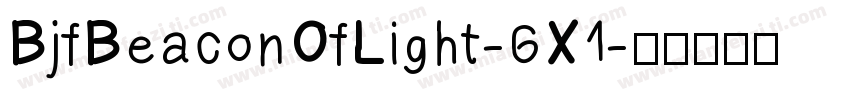 BjfBeaconOfLight-6X1字体转换