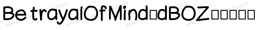 BetrayalOfMind-dBOZ字体转换
