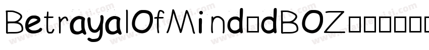 BetrayalOfMind-dBOZ字体转换