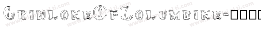 GrinloneOfColumbine字体转换