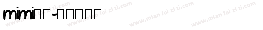 mimi小黑字体转换