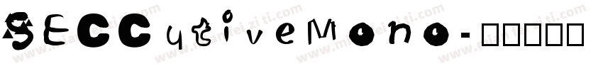 SECCutiveMono字体转换
