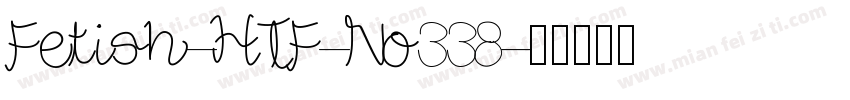 Fetish-HTF-No338字体转换